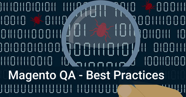magento qa testing best practices
