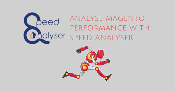 Analyze Magento Performance with Speed