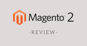 Magento-2 Review