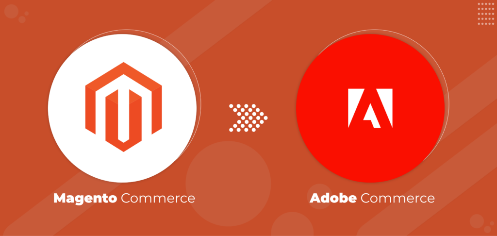 Magento is now Adobe Commerce