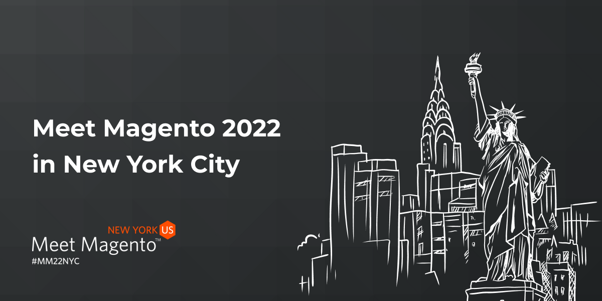 Meet Magento 2022 - New York