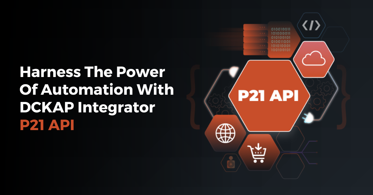 DCKAP Integrator P21 API