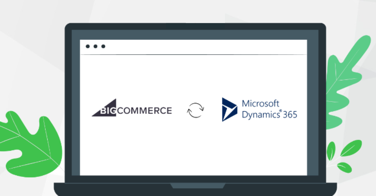 BigCommerce Microsoft Dynamics 365 Integration