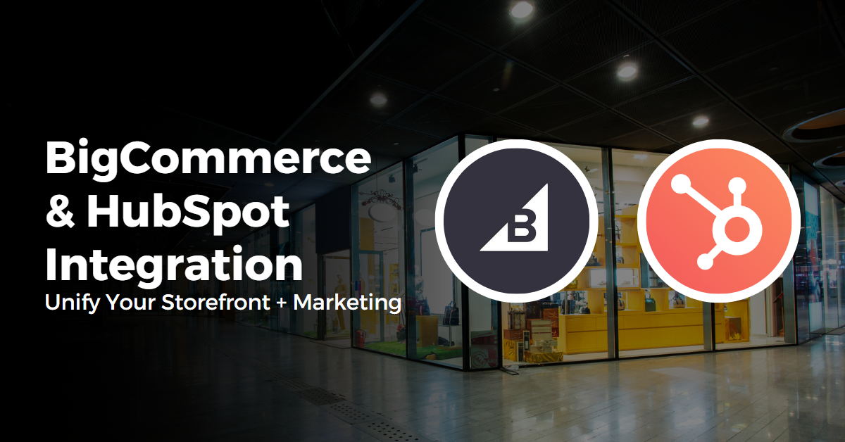 BigCommerce HubSpot Integration