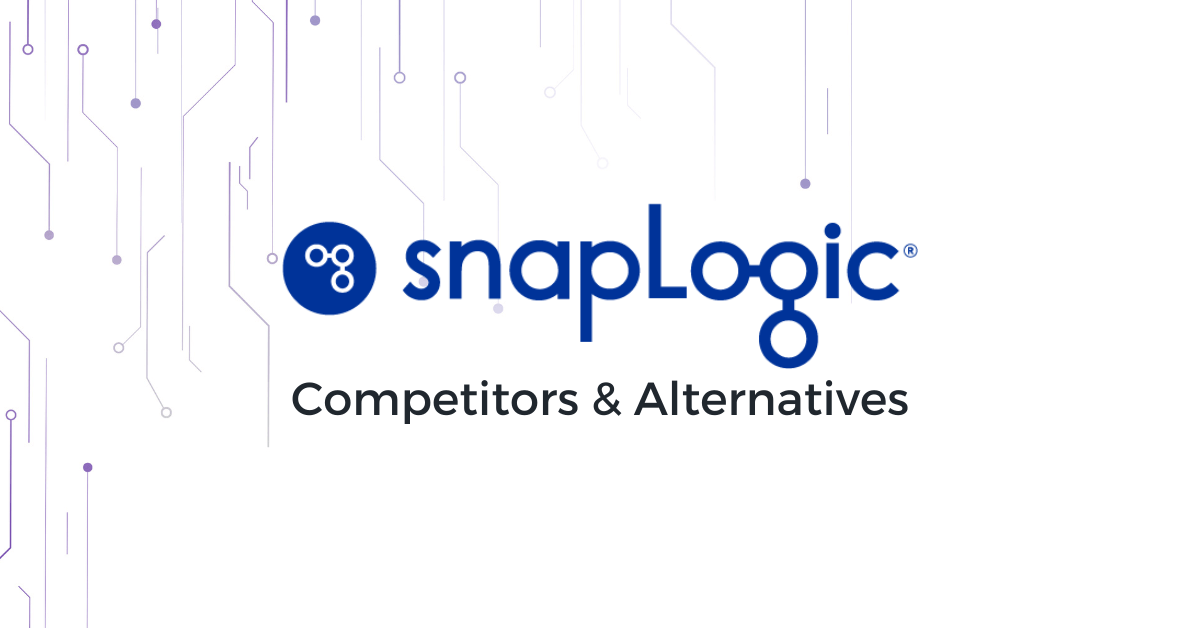 Snaplogic competitors and alternatives