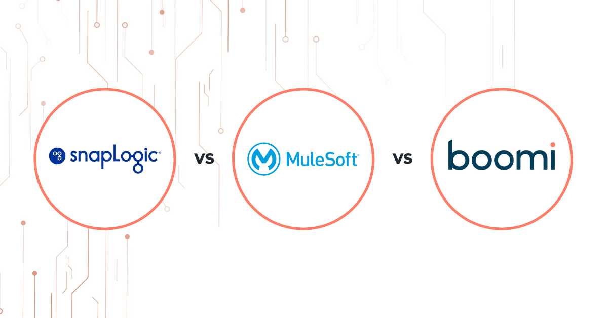 Snaplogic vs Mulesoft vs Boomi