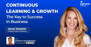 Anne Vranicic, Valin Corporation | Driven By DCKAP podcast