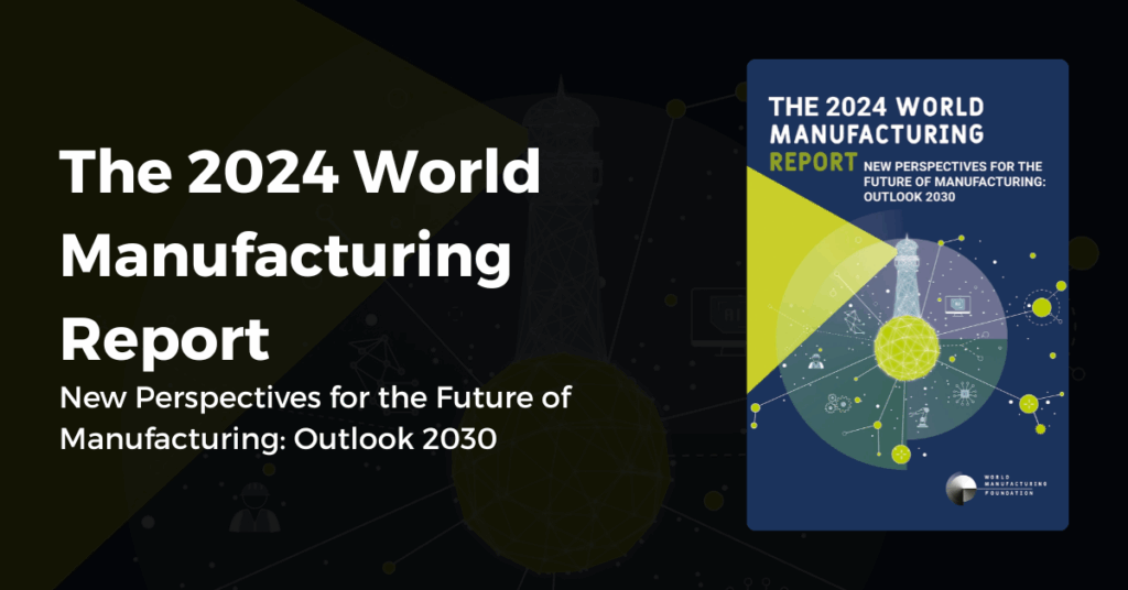 2024 World Manufacturing Report