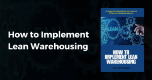 How to Implement Lean Warehousing