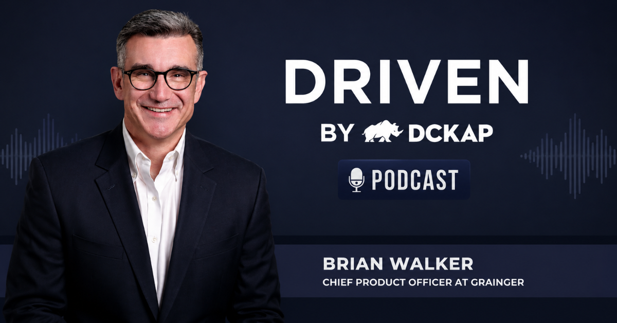 Brian Walker, Senior Vice President and Chief Product Officer at W.W. Grainger on Driven Podcast