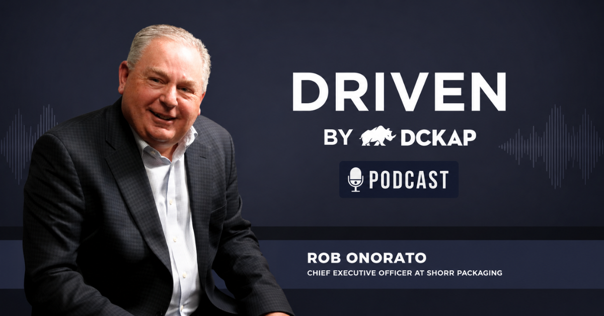 Rob Onorato, CEO of Shorr Packaging on Driven by DCKAP podcast
