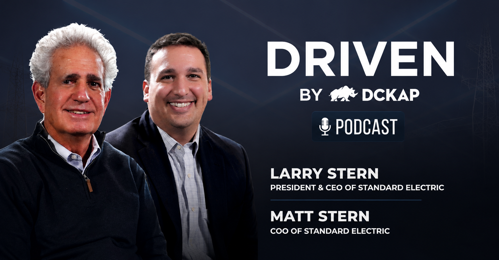 Larry Stern and Matt Stern from Standard Electric Supply Co.,